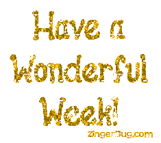 Another week image: (wonderful_week_gold) for MySpace from ZingerBug.com